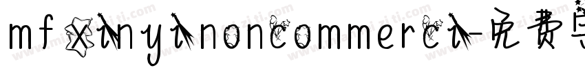 mf xinyi noncommerci字体转换